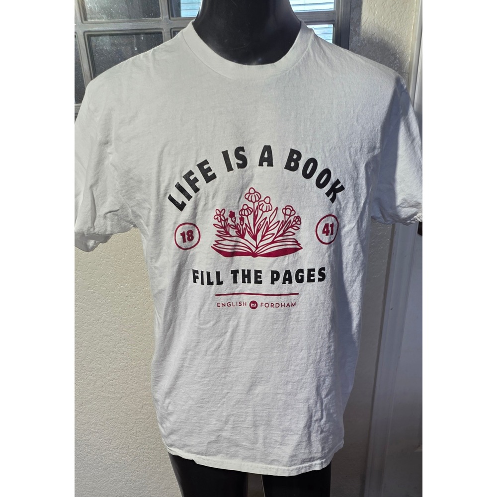 Gildan Fordham University English Life Is A Book White Graphic T-Shirt Large